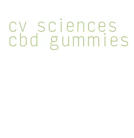 cv sciences cbd gummies