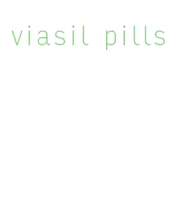 viasil pills