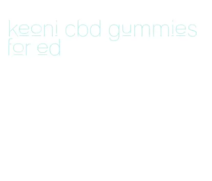 keoni cbd gummies for ed