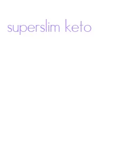 superslim keto