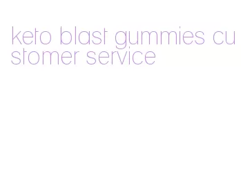 keto blast gummies customer service