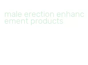 male erection enhancement products