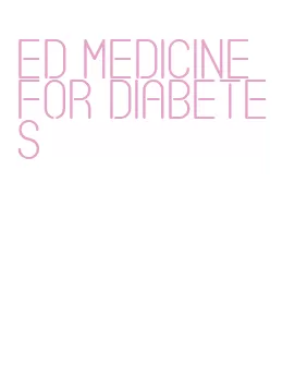 ed medicine for diabetes