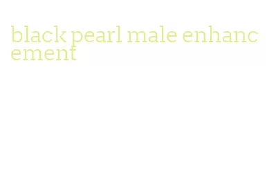 black pearl male enhancement