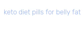 keto diet pills for belly fat