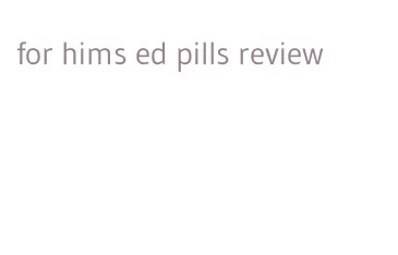 for hims ed pills review