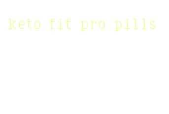 keto fit pro pills