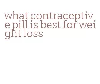 what contraceptive pill is best for weight loss