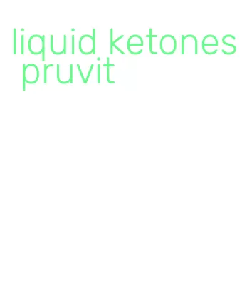 liquid ketones pruvit