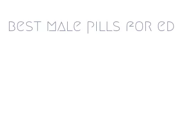 best male pills for ed