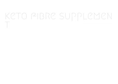 keto fibre supplement