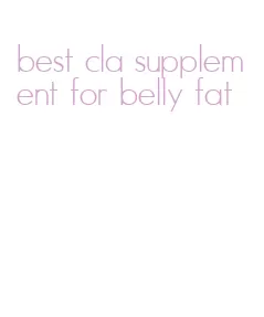 best cla supplement for belly fat