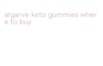 algarve keto gummies where to buy