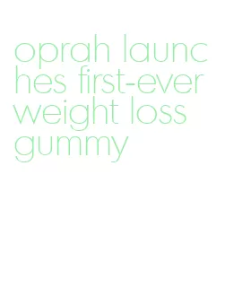 oprah launches first-ever weight loss gummy