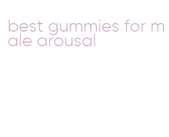 best gummies for male arousal