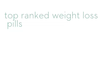 top ranked weight loss pills