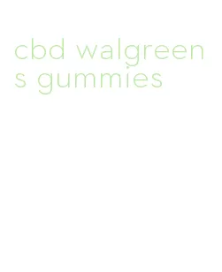 cbd walgreens gummies