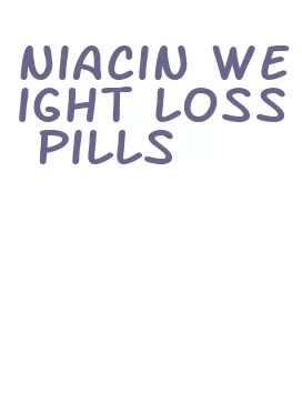 niacin weight loss pills