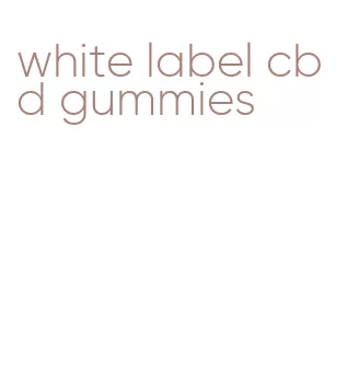 white label cbd gummies