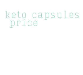 keto capsules price