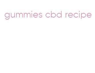 gummies cbd recipe