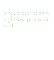 what prescription weight loss pills work best