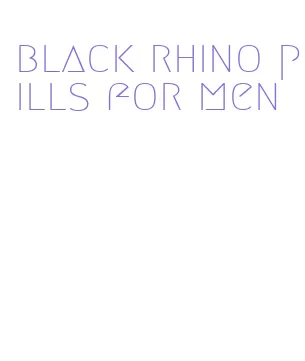 black rhino pills for men