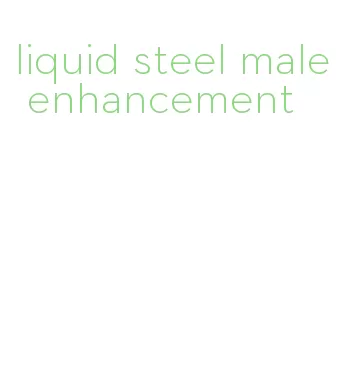 liquid steel male enhancement