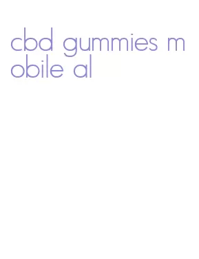 cbd gummies mobile al