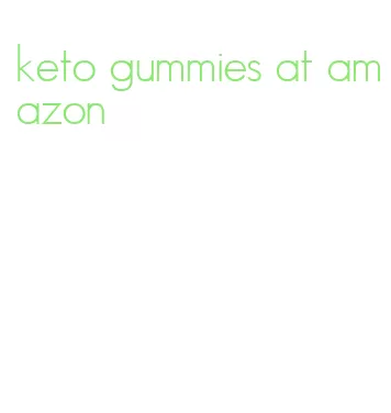 keto gummies at amazon