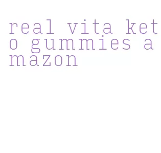 real vita keto gummies amazon