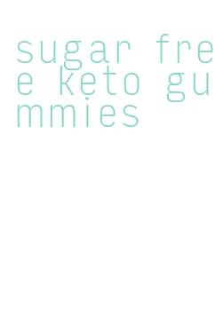 sugar free keto gummies