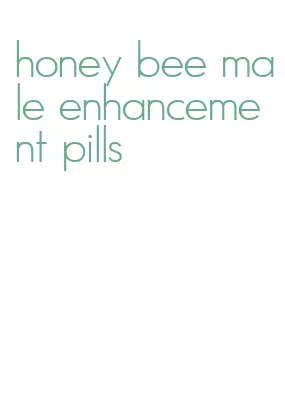 honey bee male enhancement pills