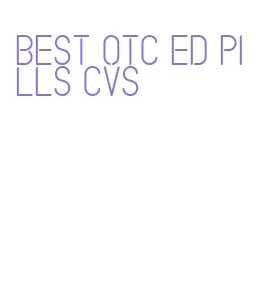 best otc ed pills cvs