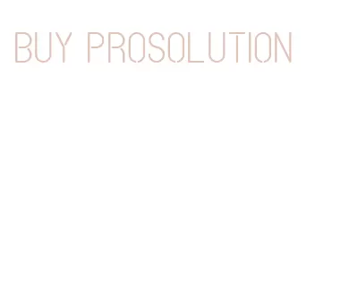 buy prosolution