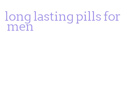 long lasting pills for men