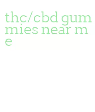 thc/cbd gummies near me