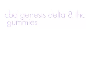 cbd genesis delta 8 thc gummies