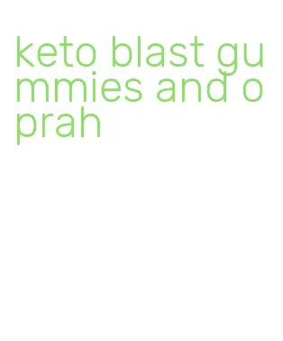 keto blast gummies and oprah