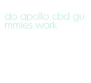 do apollo cbd gummies work