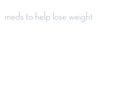 meds to help lose weight