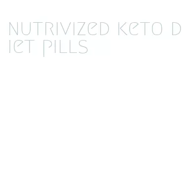 nutrivized keto diet pills