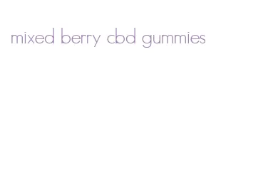 mixed berry cbd gummies