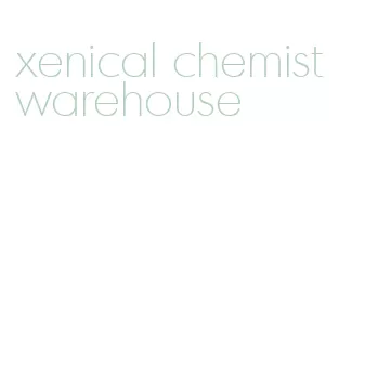 xenical chemist warehouse