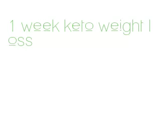 1 week keto weight loss