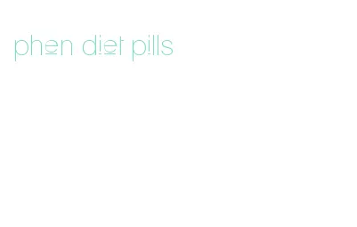 phen diet pills