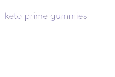 keto prime gummies