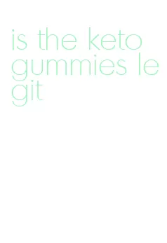 is the keto gummies legit