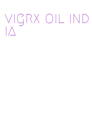 vigrx oil india