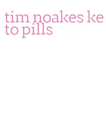 tim noakes keto pills